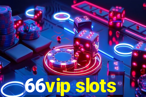 66vip slots